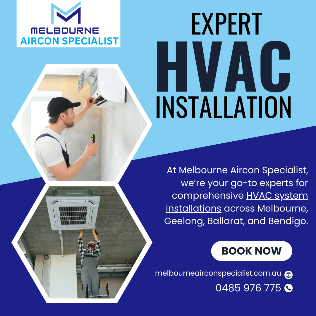HVAC Expert Installastion In Melbourne